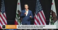 Gov. Gavin Newsome say he will consider White House run after 2026 elections
