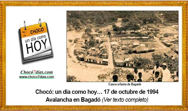 Chocó: un día como hoy… 17 de octubre