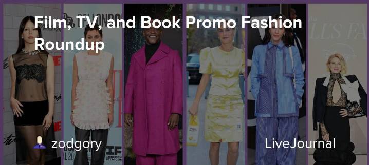 Film, TV, and Book Promo Fashion Roundup: ohnotheydidnt