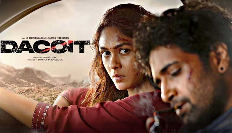 Adivi Sesh, Mrunal Thakur-Starrer ‘Dacoit’ To Now Release On March 19, 2026