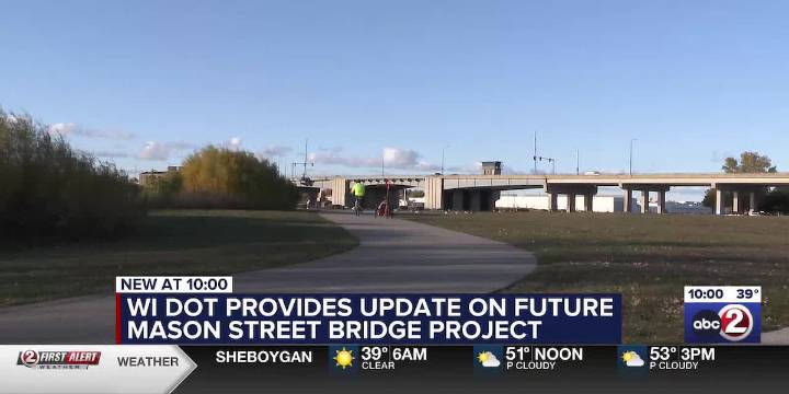 WisDOT provides update on future Mason Street Bridge project