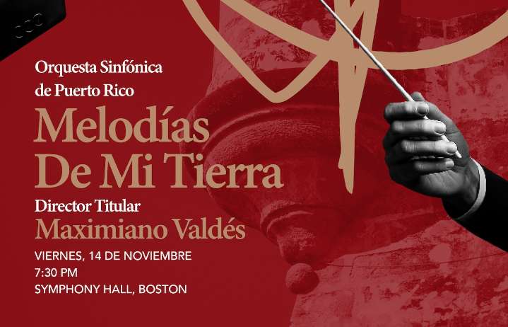 La Orquesta Sinfónica de Puerto Rico debutará en Boston en una colaboración histórica en el Symphony Hall