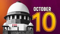 Supreme Court Daily Round-Up : October 10, 2025