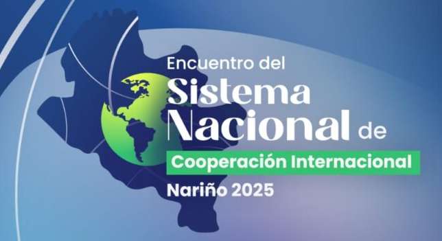 Encuentro Nacional de Cooperación Internacional se realizará en Pasto