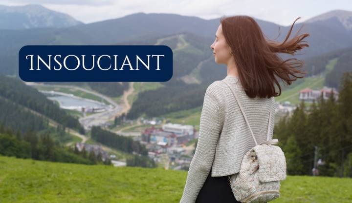 What does the word ‘insouciant’ mean? If you’re feeling footloose and fancy