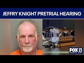 Pretrial hearing for Jeffry Knight
