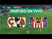 Dónde ver TV GRATIS, América-Chivas EN VIVO y canal que pasa Clásico Nacional