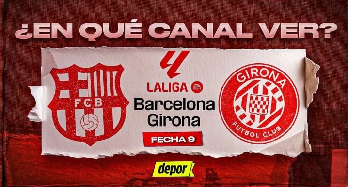 Dónde ver Barcelona vs. Girona EN VIVO: qué canales televisan transmisión por LaLiga