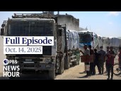 PBS News Hour full episode, Oct. 14, 2025