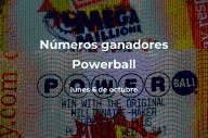 Powerball en vivo: resultados del lunes 6 de octubre de 2025