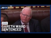 Former NSW MP Gareth Ward Sentenced To 5 Years 9 Months For Sexual Assault