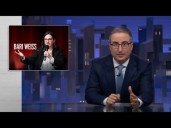 John Oliver Rips Into Bari Weiss, New Head Of CBS News