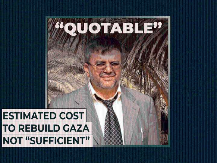 Estimated cost to rebuild Gaza not “sufficient”