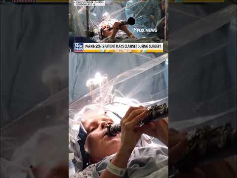 WATCH: Parkinson's patient plays clarinet DURING brain surgery #fox #news #foxnews #us #parkinsons