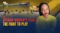 Afghan Women’s Team The Fight to Play