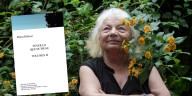 Diana Bellessi publica el esperado segundo tomo de su obra reunida: aquí, el poema que lo cierra