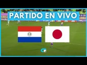 Ver hoy: Paraguay vs. Japón EN VIVO vía Tigo Sports y Fútbol Libre TV gratis