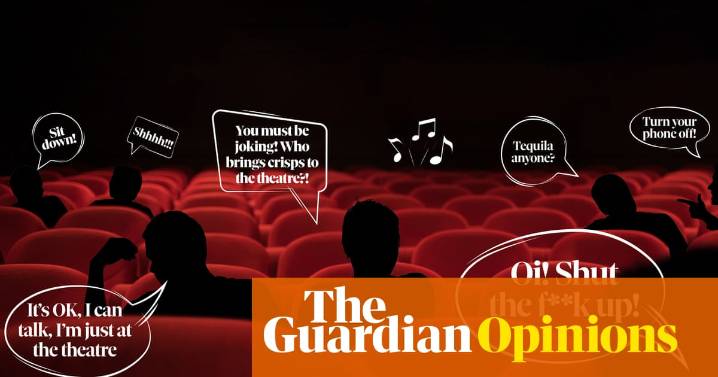 The theatre police have endless grievances about audience behaviour. I’m just thrilled you’ve made the effort to be here
