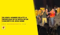 EN VIDEO: hombre delató la infidelidad de su novia en un concierto de Jessi Uribe