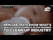 New lab tests show what's really in infant formula as FDA promises to clean up industry
