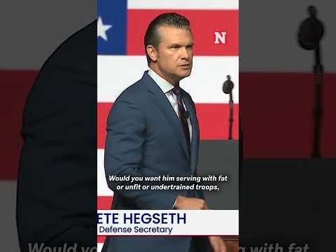 Hegseth Slams ‘Fat Troops’ and ‘Unfit Generals,’ Calls for Ruthless Standards