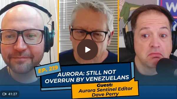 OPINION: Editor Dave Perry talks Aurora deportations, takeovers and chiefs. Not those chiefs