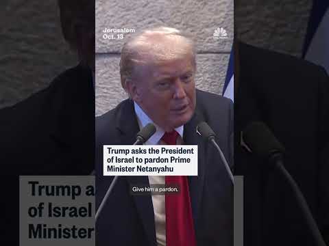 Trump asks the President of Israel to pardon Prime Minister Netanyahu