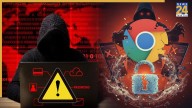 'Google Chrome Users Be Careful, OTHERWISE …': Govt. Issues Serious Warning, Take Immediate Action to Avoid Hacking and Data Loss