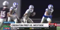 High School Football Week 8: Westside hands Creighton Prep first loss