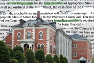 Penobscot County is bracing for a budget crisis