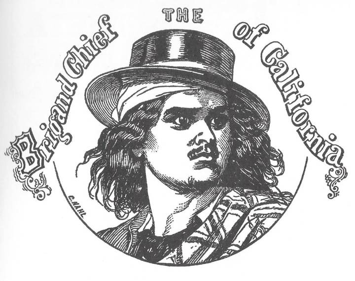 He inspired Zorro and had Bay Area tie : the captivating story of Joaquin Murrieta