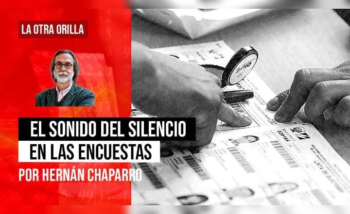 El sonido del silencio en las encuestas, por Hernán Chaparro