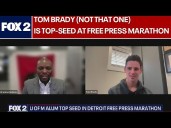 U-M alum Tom Brady (not that one) is top-seed at Free Press Marathon