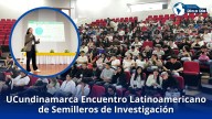 La UCundinamarca lideró el III Encuentro Translocal Latinoamericano de Semilleros de Investigación