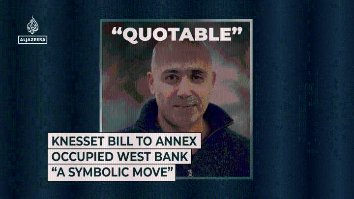 Knesset bill to annex occupied West Bank “a symbolic move”