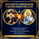 Conversatorio destaca la espiritualidad del pueblo en Carmen Rendiles y José Gregorio Hernández