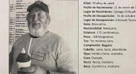Buscan a José Jesús de 70 años; desapareció en Infonavit Tecnológico