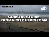 LIVE: Beach camera in Ocean City, Md. shows high waters as coastal storm approaches