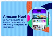 🛍️ Amazon lanza Haul: su ofensiva “low cost” para destronar a Shein y Temu