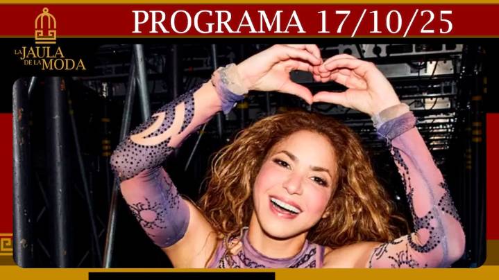 LA JAULA DE LA MODA - 17/10/25 CRITICARON EL MAKE UP DE SHAKIRA EN PLENO SHOW