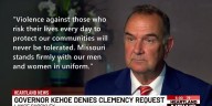 Governor Kehoe denies clemency request