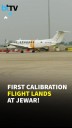 Jewar Airport: First Calibration Flight Lands Successfully | Noida Airport Nears Grand Inauguration