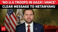 'No Boots On Ground...': Vance Clarifies '200 U.S Troops In Israel' Plan To Monitor Gaza Ceasefire