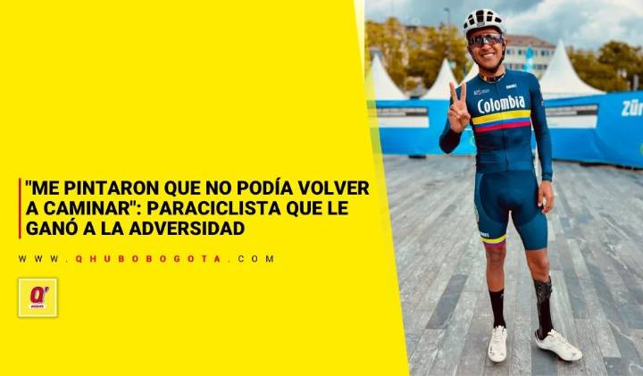 "Me pintaron que no podía volver a caminar": paraciclista que le ganó a la adversidad