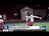 Football Friday Night: Rock Hill High School vs. Nation Ford High School