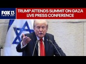 President Trump speaks at world leaders summit in Gaza