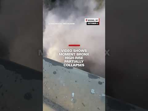 Video shows moment Bronx high-rise partially collapses