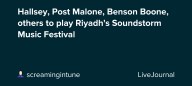 Hallsey, Post Malone, Benson Boone, others to play Riyadh's Soundstorm Music Festival: ohnotheydidnt