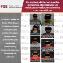 En cateos, detienen a ocho personas, decomisan un vehículo y varios envoltorios con narcóticos