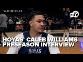 FULL INTERVIEW: Maryland native Caleb Williams kicking off sophomore year with Georgetown Hoyas
